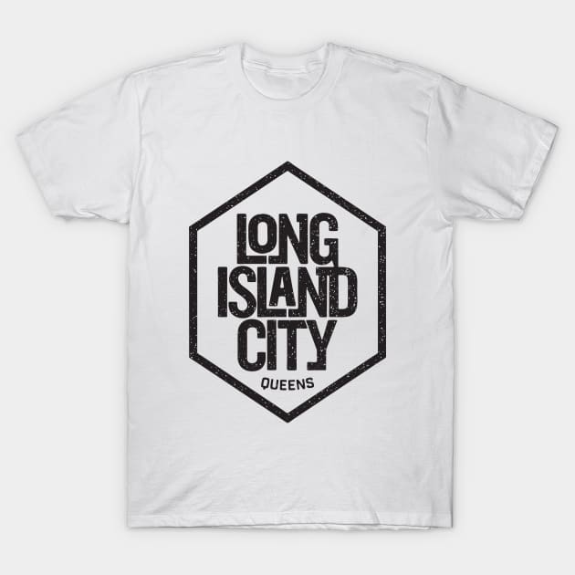 Long Island City - NYC T-Shirt by whereabouts